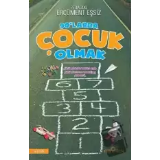 90’larda Çocuk Olmak