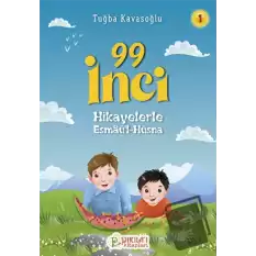 99 İnci - Hikayelerle Esmaül Hüsna 1