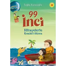 99 İnci -Hikayelerle Esmaül Hüsna 3