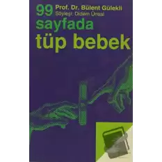 99 Sayfada Tüp Bebek