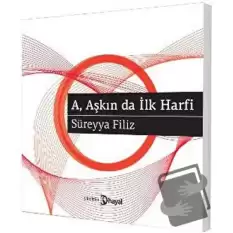 A, Aşkın da İlk Harfi