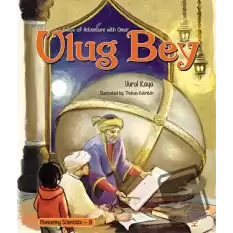 A Box of Adventure with Omar: Ulug Bey