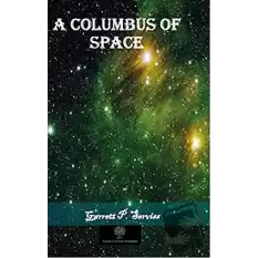 A Columbus of Space