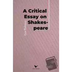 A Critical Essay on Shakespeare