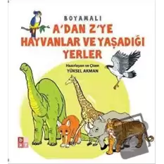 Adan Zye Hayvanlar ve Yaşadığı Yerler