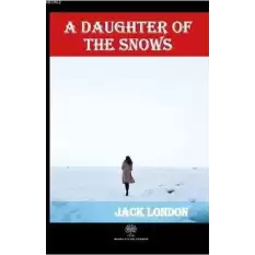 A Daughter of the Snows