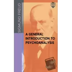 A General Introduction To Psychoanalysis