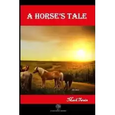 A Horses Tale