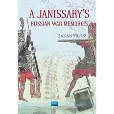 A Janissarys Memories Of Russian War