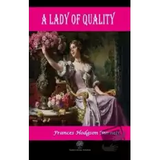 A Lady of Quality