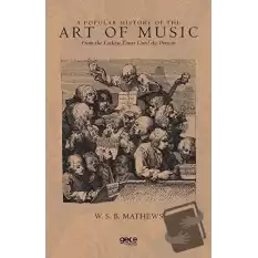 A Popular History of the Art of Music