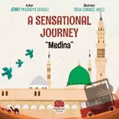 A Sensational Journey Medina