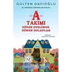 A Takımı - Köpek Otelinde Dönen Dolaplar - İz Sürücü Köpekler Dizisi 9