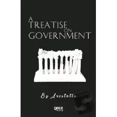 A Treatise On Government