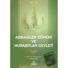 Abbasiler Dönemi ve Murabıtlar Devleti