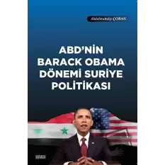 ABDnin Barack Obama Dönemi Suriye Politikası