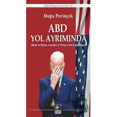 ABD Yol Ayrımında