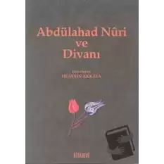 Abdülahad Nuri Ve Divanı