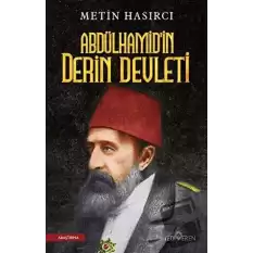 Abdülhamidin Derin Devleti