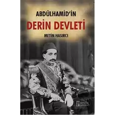 Abdülhamidin Derin Devleti