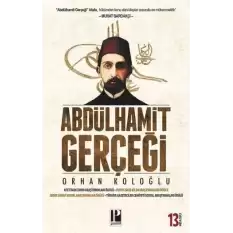 Abdülhamit Gerçeği