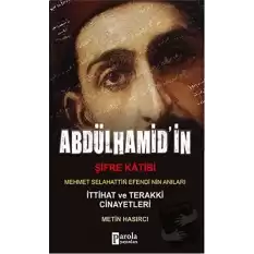 Abdülhamitin Şifre Katibi