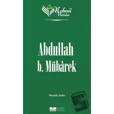 Abdullah B. Mübarek - Nebevi Varisler 22