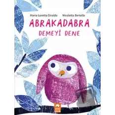 Abrakadabra Demeyi Dene