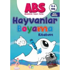 ABS 4-6 Yaş Hayvanlar Boyama Kitabım