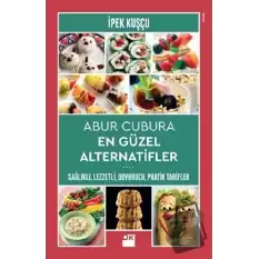 Abur Cubura En Güzel Alternatifler