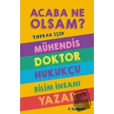 Acaba Ne Olsam? Serisi (5. kitap)