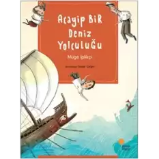 Acayip Bir Deniz Yolculuğu