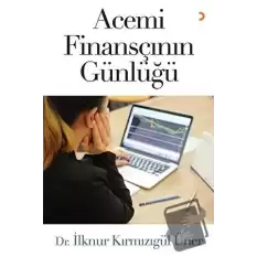 Acemi Finansçının Günlüğü