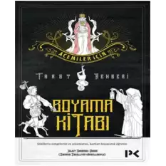 Acemiler İçin Tarot Rehberi - Boyama Kitabı