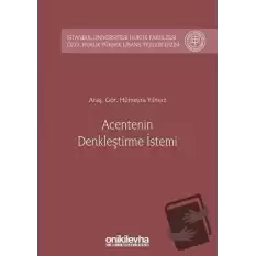 Acentenin Denkleştirme İstemi (Ciltli)