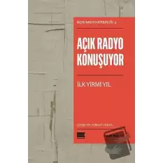 Açık Radyo Konuşuyor