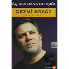 Açıkla Bana Bu Işığı