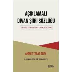 Açıklamalı Divan Şiiri Sözlüğü