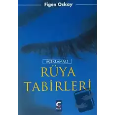 Açıklamalı Rüya Tabirleri