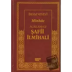 Açıklamalı Şafii İlmihali - Minhac (Ciltli, 2. Hamur)