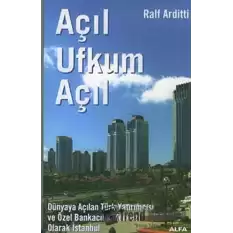 Açıl Ufkum Açıl  Olarak İstanbul