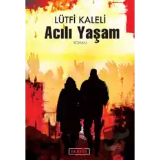 Acılı Yaşam