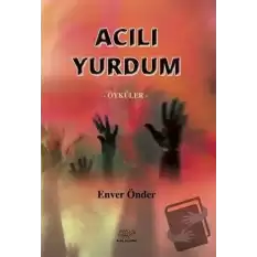 Acılı Yurdum