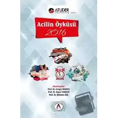 Acilin Öyküsü 2016