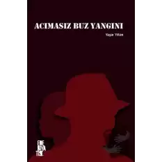 Acımasız Buz Yangını