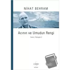 Acının ve Umudun Rengi