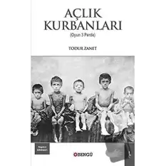 Açlık Kurbanları