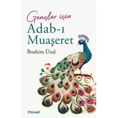 Adab-ı Muaşeret - Gençler İçin