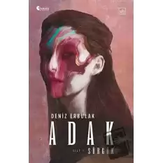 Adak Cilt 1 - Sürgün