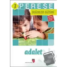 Adalet (Öğrenci Çalışma Kitabı) - Perese Değerler Eğitimi 3